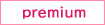 premium